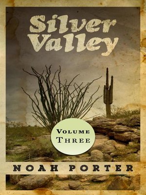 cover image of Silver Valley (Volume Three)